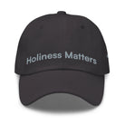 Holiness Matters - Christian Outreach Dad Hat TENWRA™