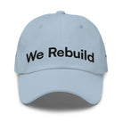 We Rebuild - Hurricane Helene Natural Disaster Relief Dad Hat TENWRA™