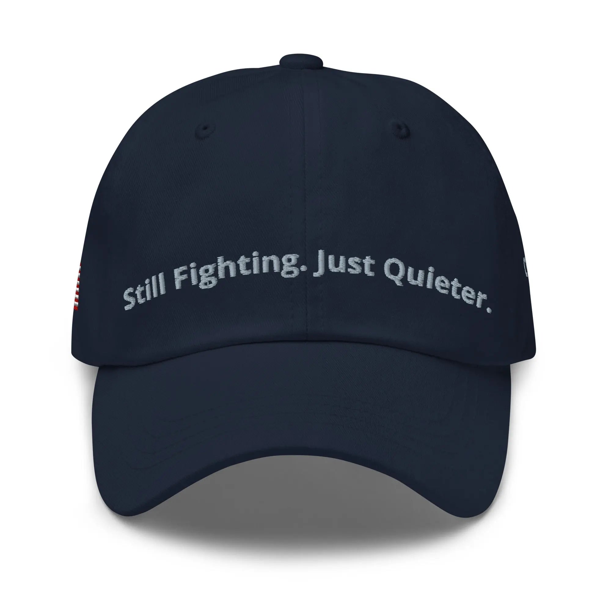 Still Fighting. Just Quieter. - Veterans Mental Health Awareness Dad Hat TENWRA™