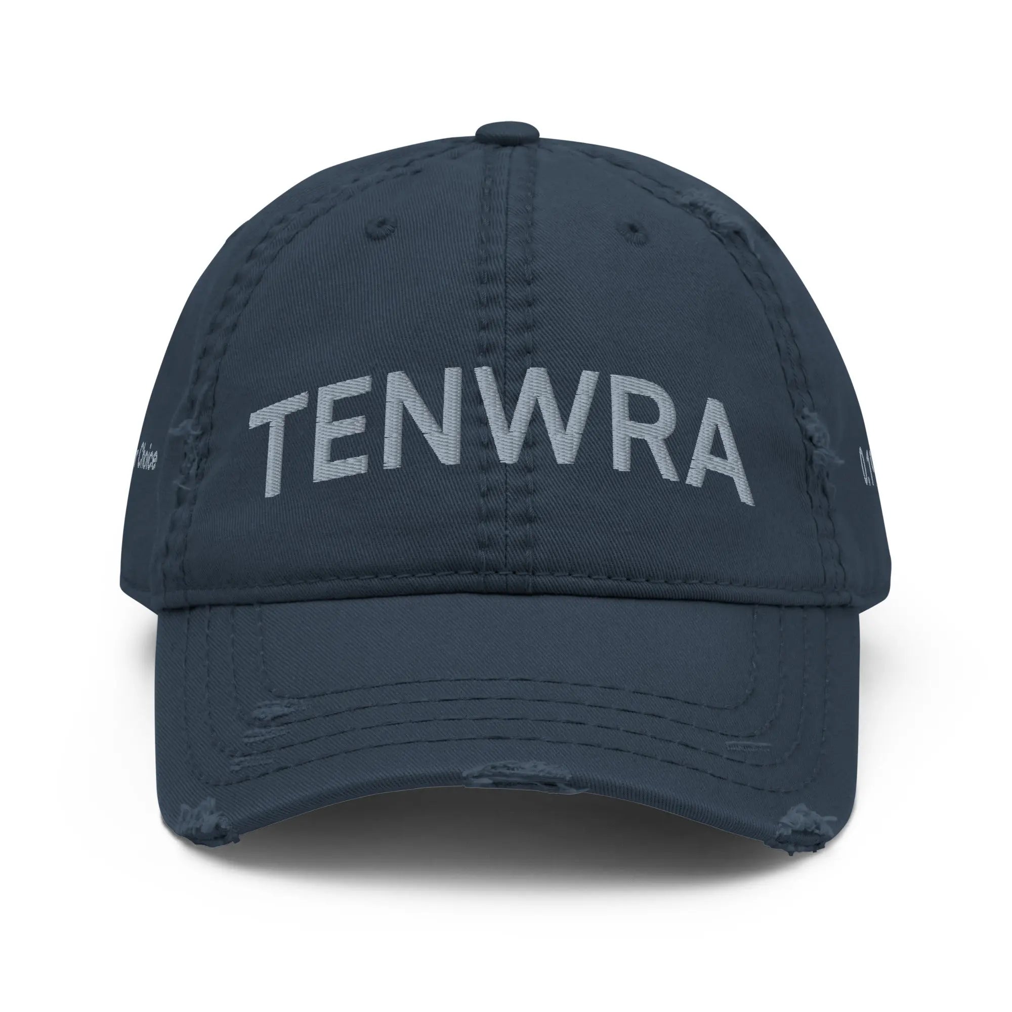 Your Choice - TENWRA Distressed Dad Hat TENWRA™