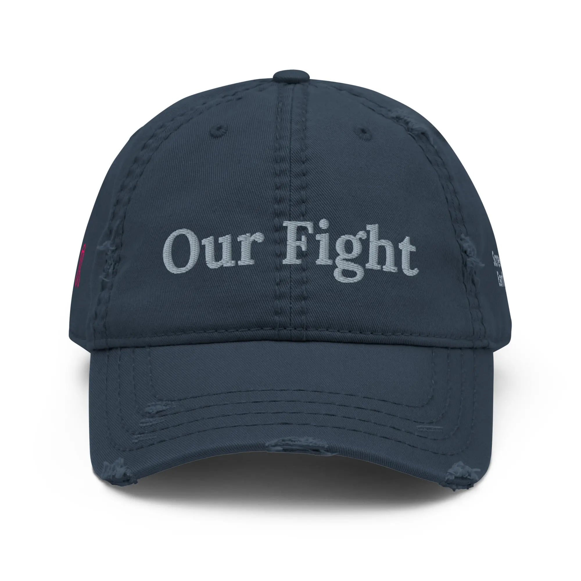 Our Fight - Breast Cancer Awareness Distressed Dad Hat TENWRA™