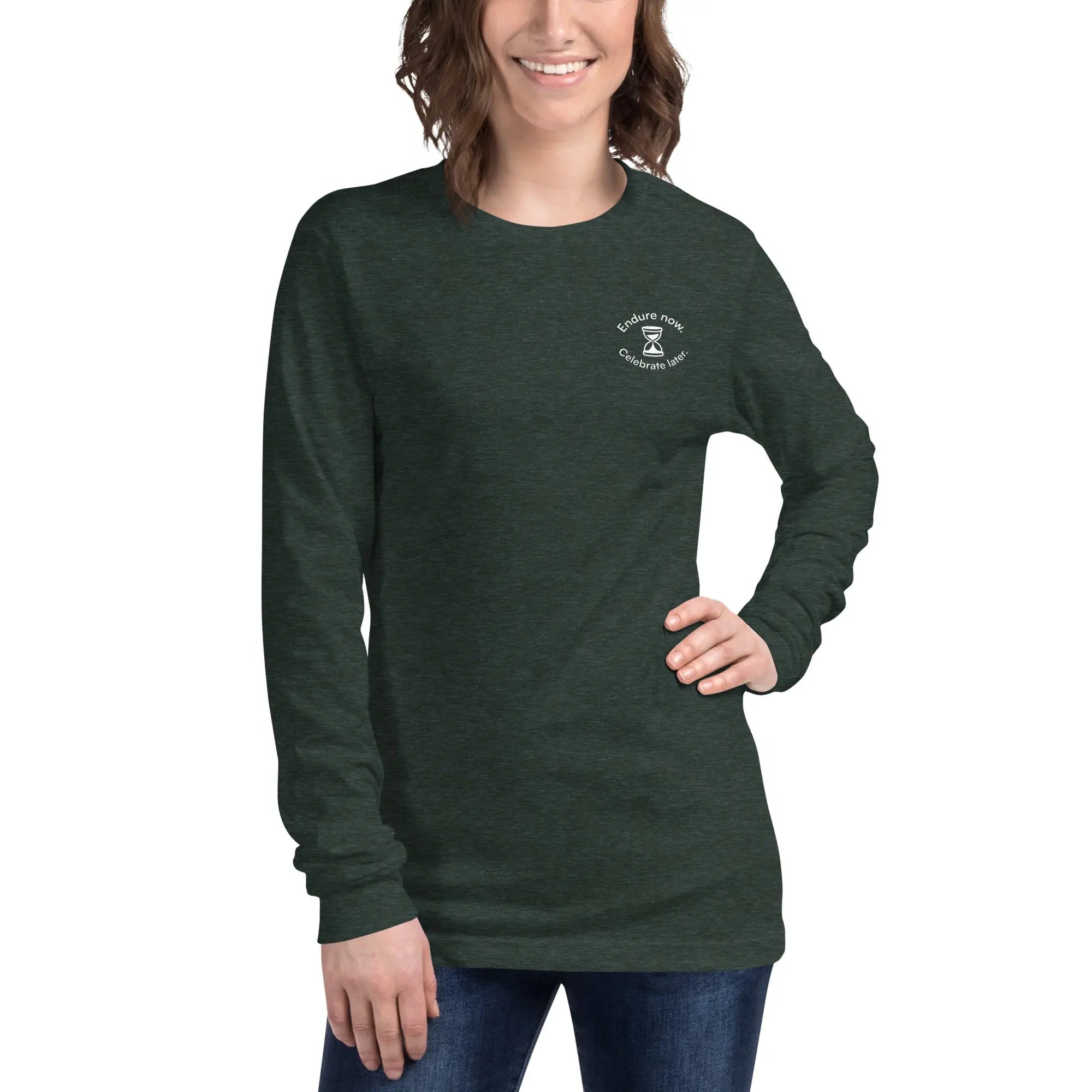 Endure Now. Celebrate Later. - TENWRA Long Sleeve Shirt TENWRA™