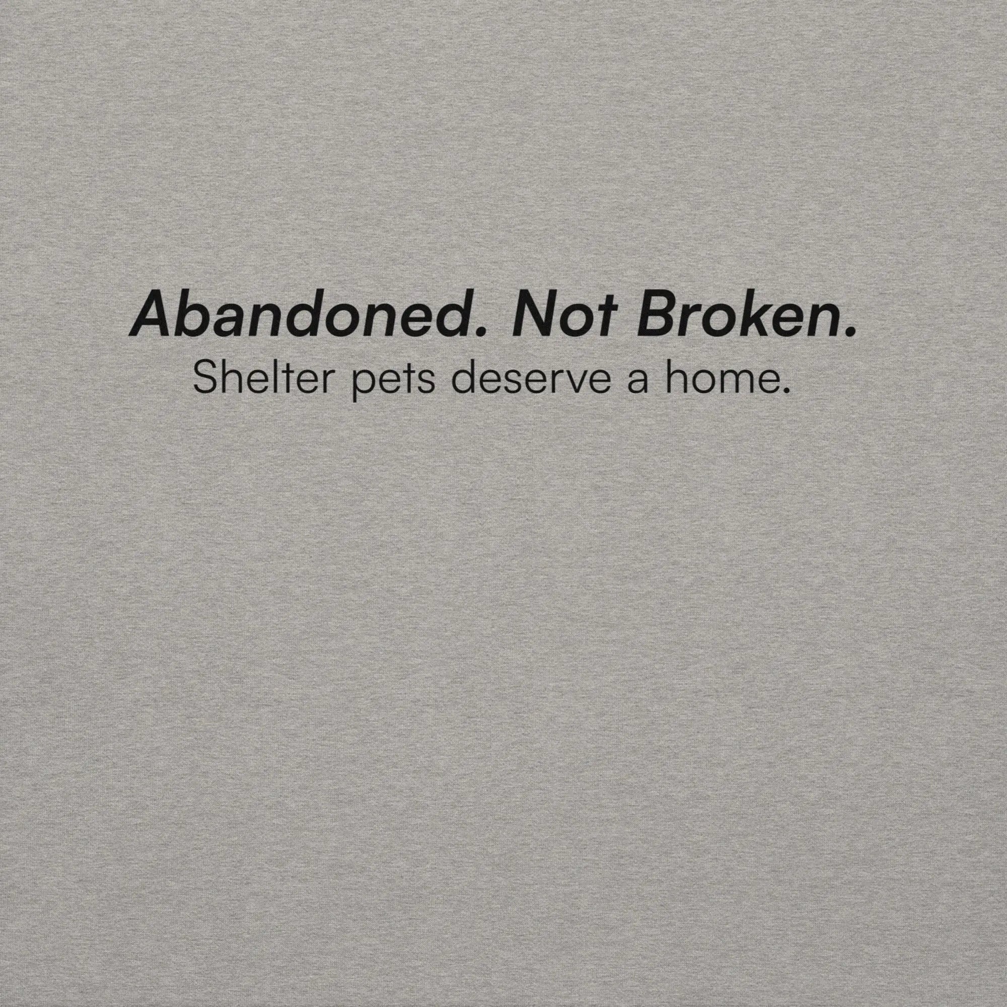 Abandoned. Not Broken. - Premium Animal Rescue & Adoption Awareness Hoodie TENWRA™