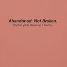 Abandoned. Not Broken. - Premium Animal Rescue & Adoption Awareness Hoodie TENWRA™