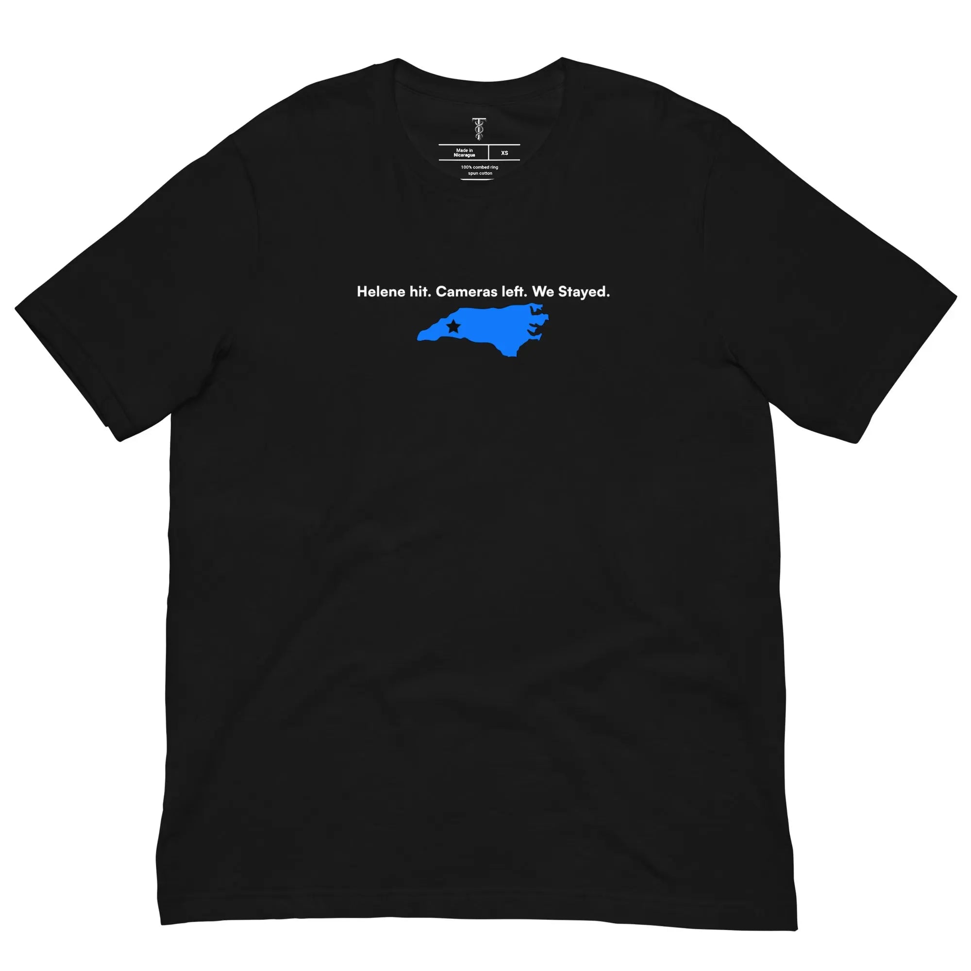 Helene Hit. Cameras Left. We Stayed. - Hurricane Helene Natural Disaster Relief T-Shirt TENWRA™