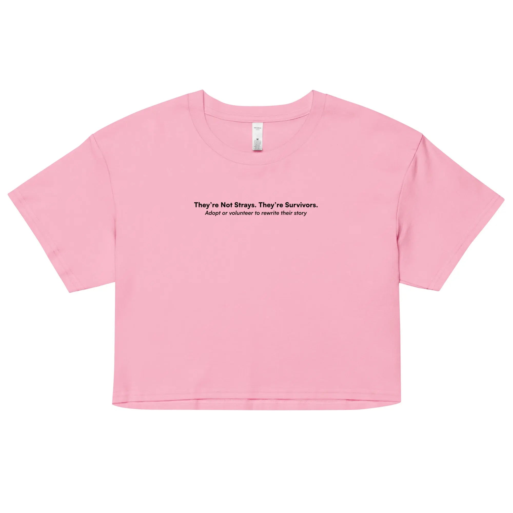 They're Not Strays. They're Survivors. - Animal Rescue & Adoption Awareness Women’s Crop Top TENWRA™