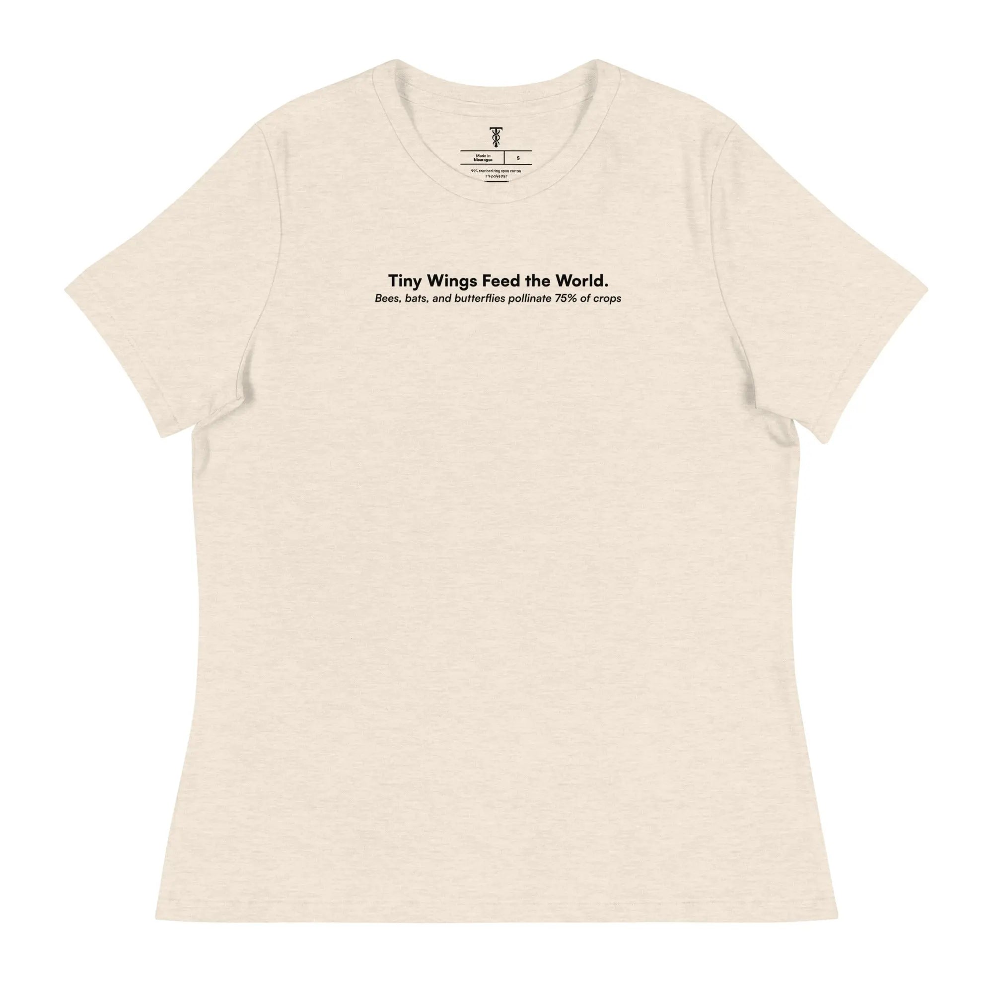 Tiny Wings Feed The World - Women's Pollinator Protection Relaxed T-Shirt TENWRA™