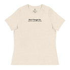 Don't Forget Us - Women's Hurricane Helene Natural Disaster Relief Relaxed T-Shirt TENWRA™