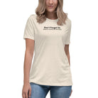 Don't Forget Us - Women's Hurricane Helene Natural Disaster Relief Relaxed T-Shirt TENWRA™